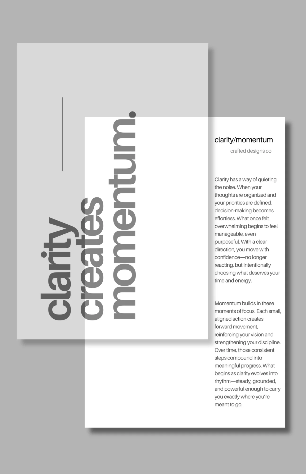 Clarity Creates Momentum